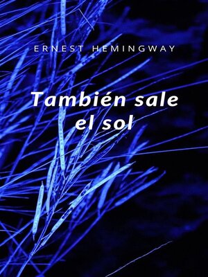 cover image of También sale el sol (traducido)